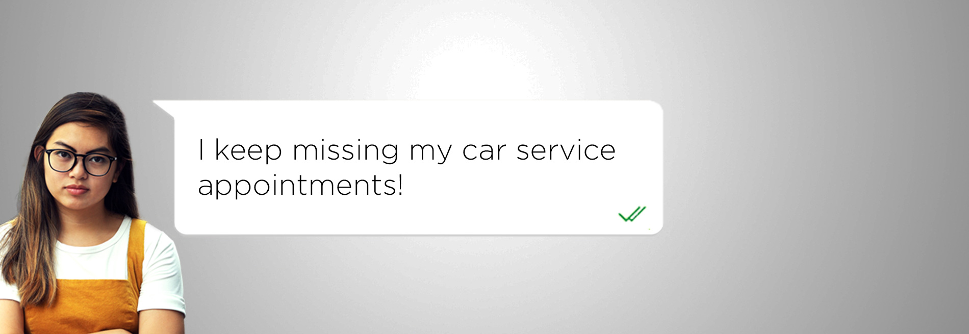 I keep missing my car service appointments!